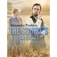 The Squire’s Daughter - E-kniha