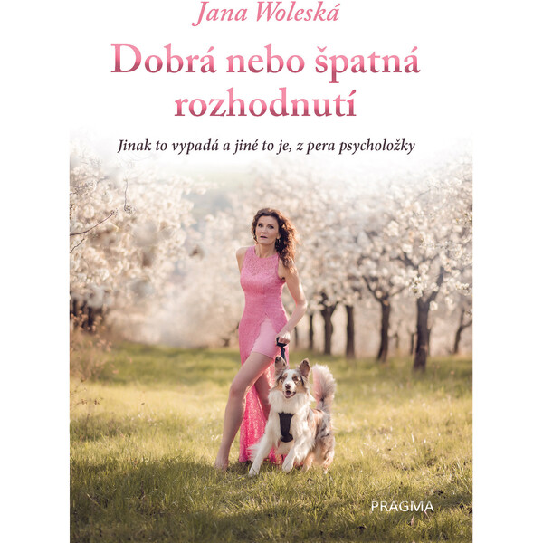 Dobrá nebo špatná rozhodnutí
