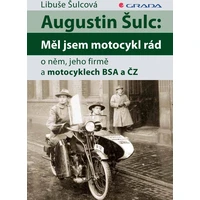 Augustin Šulc: Měl jsem motocykl rád - E-kniha