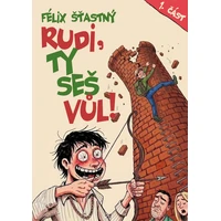 Rudi, ty seš vůl! - E-kniha