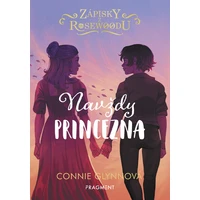 Zápisky z Rosewoodu – Navždy princezna - E-kniha