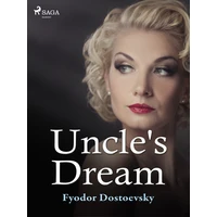 Uncle\'s Dream - E-kniha