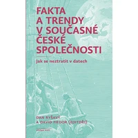 Fakta a trendy v současné české společnosti - E-kniha