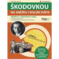 Škodovkou na Sněžku i kolem světa - E-kniha