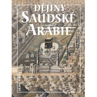 Dějiny Saúdské Arábie - E-kniha