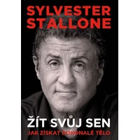 Sylvester Stallone: žít svůj sen - E-kniha