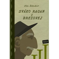  Sváko Ragan z Brezovej III. - E-kniha