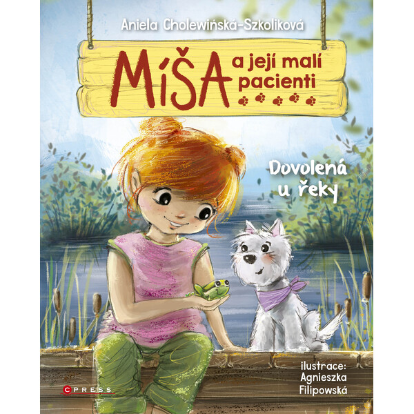 Míša a její malí pacienti: Dovolená u řeky