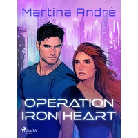 Operation Iron Heart - E-kniha