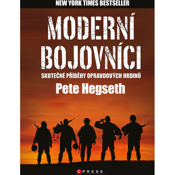 Moderní bojovníci - skutečné příběhy hrdinů