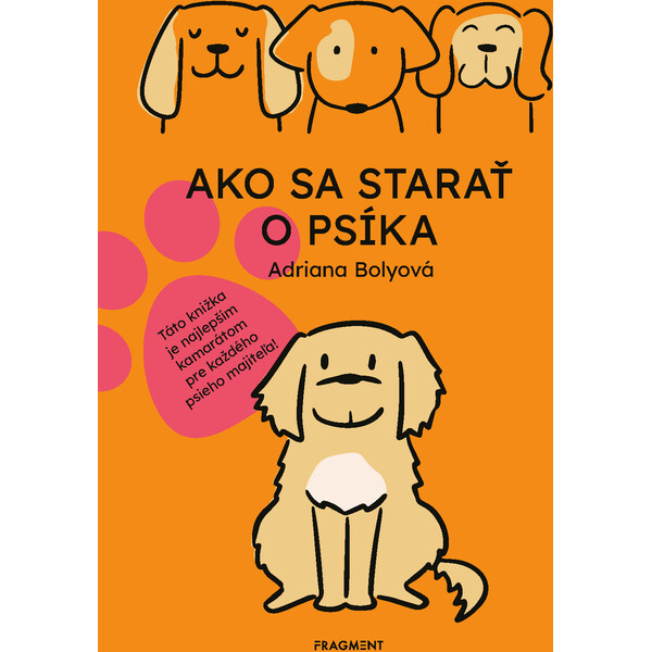 Ako sa starať o psíka