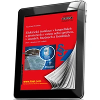 Elektrické instalace v koupelnách a prostorech s vanou nebo sprchou, v saunách, bazénech a fontánách - E-kniha