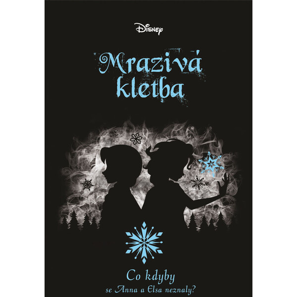 Disney - Co kdyby... Mrazivá kletba