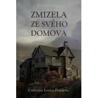 Zmizela ze svého domova - E-kniha