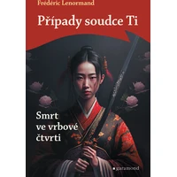Případy soudce Ti: Smrt ve vrbové čtvrti - E-kniha