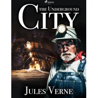 The Underground City - E-kniha