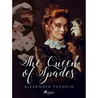The Queen of Spades - E-kniha