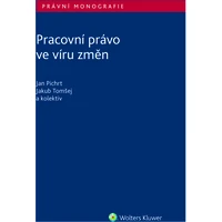 Pracovní právo ve víru změn - E-kniha