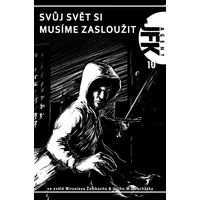 JFK 010 Svůj svět si musíme zasloužit - E-kniha