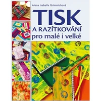 Tisk a razítkování pro malé i velké - E-kniha