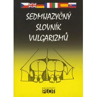 Sedmijazyčný slovník vulgarismů - E-kniha