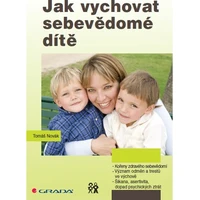 Jak vychovat sebevědomé dítě - E-kniha