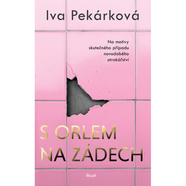 S orlem na zádech