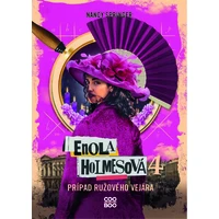 Enola Holmesová – Prípad ružového vejára - E-kniha