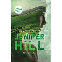 Juniper Hill - Na úpatí - E-kniha