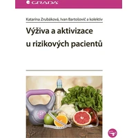 Výživa a aktivizace u rizikových pacientů - E-kniha