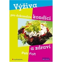 Výživa pro dokonalou kondici a zdraví - E-kniha