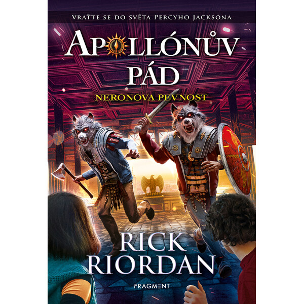 Apollónův pád - Neronova pevnost