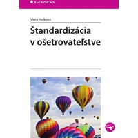 Štandardizácia v ošetrovateľstve - E-kniha
