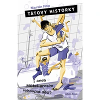 Tátovy historky aneb Můžeš prosím vykoupat děti? - E-kniha