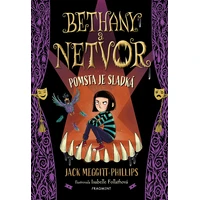Bethany a netvor - Pomsta je sladká - E-kniha