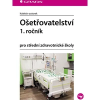 Ošetřovatelství 1. ročník - E-kniha