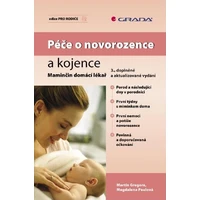 Péče o novorozence a kojence - E-kniha