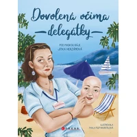 Dovolená očima delegátky - E-kniha