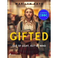 Gifted: Out of Sight, Out of Mind - E-kniha