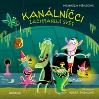 Kanálníčci zachraňují svět  - E-kniha