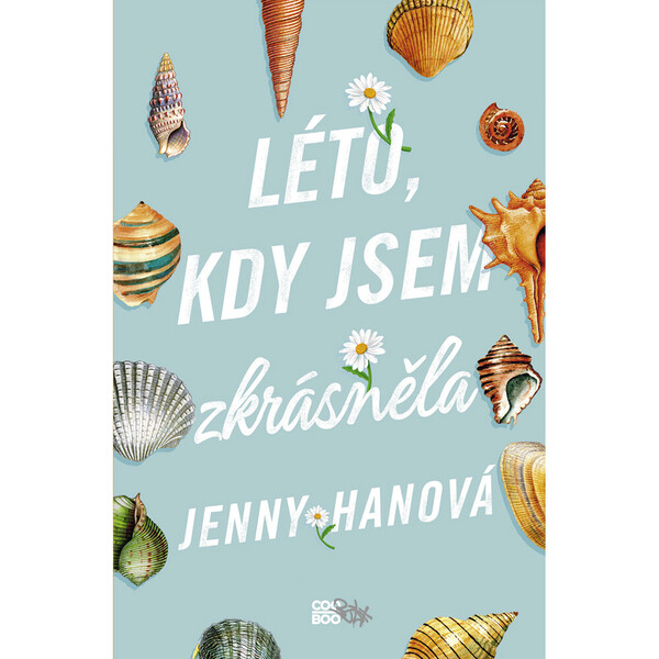Léto, kdy jsem zkrásněla
