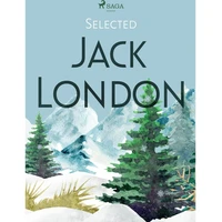 Selected Jack London - E-kniha