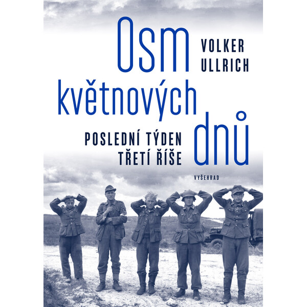 Osm květnových dnů