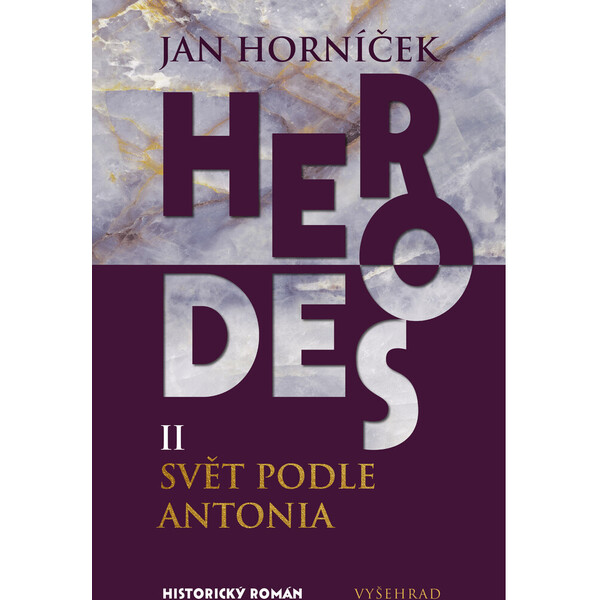 Herodes II: Svět podle Antonia