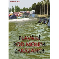 Plavání pod molem zakázáno - E-kniha