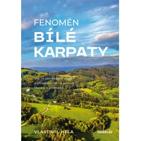 Fenomén Bílé Karpaty  - E-kniha
