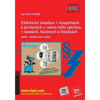 Elektrické instalace v koupelnách a prostorech s vanou nebo sprchou, v saunách, bazénech a fontánách - E-kniha