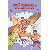 Lukáš superhrdina 2: Hororové prázdniny - E-kniha