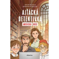 Ajťácká detektivka – Americká mise - E-kniha