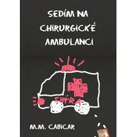 Sedím na chirurgické ambulanci - E-kniha